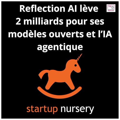 Reflection AI lève 2 milliards pour ses modèles ouverts et l’IA agentique