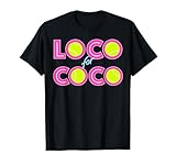 Loco For Coco Tennis Player Fan Spectator Lover Women Men T-Shirt