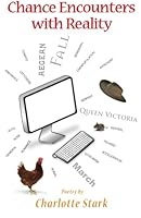Chance Encounters with Reality 1492955582 Book Cover