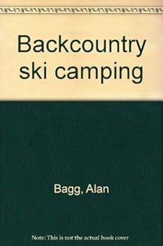Hardcover Backcountry ski camping Book