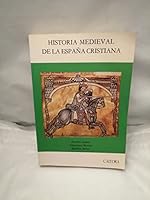 Historia medieval de la Espana cristiana/ Mideval History of Christian Spain (Historia mayor) (Spanish Edition) 8437608228 Book Cover
