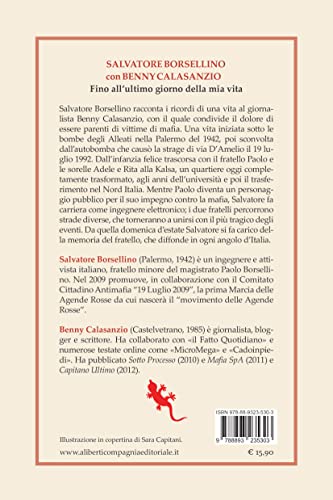 Fino All’Ultimo Giorno Della Mia Vita. In Memoria Di Paolo - 2