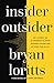 Insider Outsider: My Journey as a Stranger in White Evangelicalism and My Hope for Us All