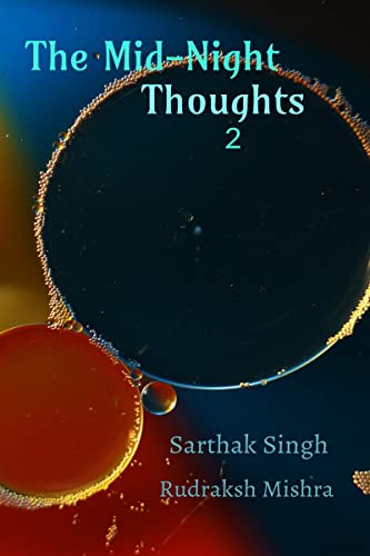 The Midnight Thoughts: part 2