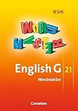 english g 21 b4 vokabeln  English G 21 - Ausgabe B: Band 5/6: 9./10. Schuljahr - Wordmaster: Vokabellernbuch