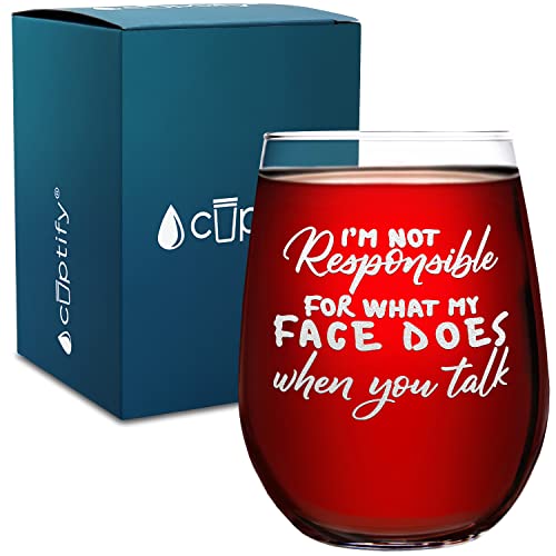 Not Responsible Face Etched 17 oz Stemless Wine Glass