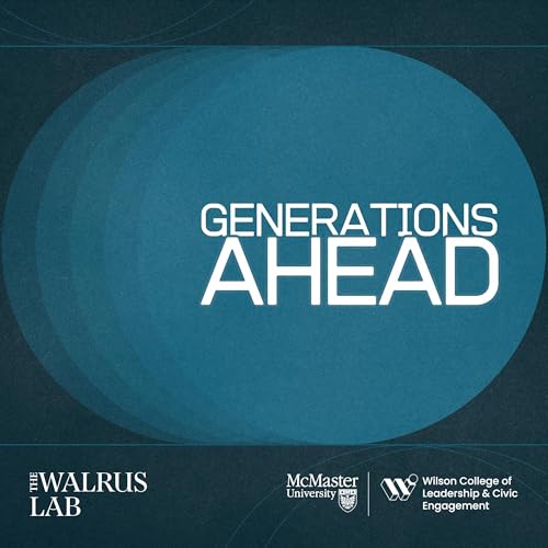 Generations Ahead Podcast Por The Walrus Lab arte de portada
