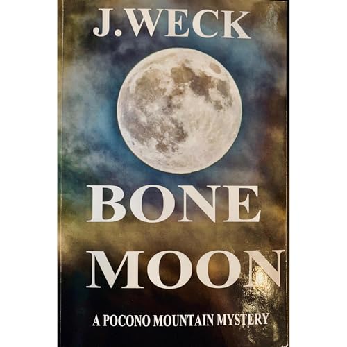 BONE MOON Audiolibro Por Joanne Weck arte de portada