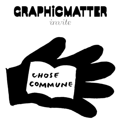 EP.77 - Chose Commune, dessiner, &eacute;diter et publier des livres d'artistes