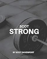 Scot Strong 1793067570 Book Cover