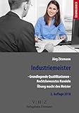 zitzmann gmbh & co.kg-werkzeugbau tettau Zitzmann, Verlag Industriemeister - Grundlegende Qualifikationen - Band 1 - Rechtsbewusstes Handeln: Prüfungsvorbereitung (Meister für Schutz und Sicherheit - Grundlegende Qualifikationen)