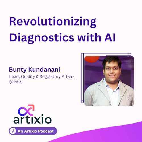 Ep 1 | Bunty Kundanani, Qure.ai | Revolutionizing Diagnostics with Artificial Intelligence