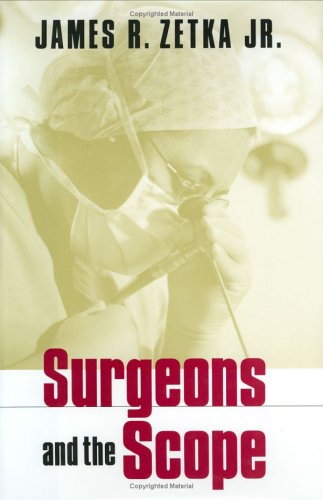 Surgeons and the Scope (Collection on Technology and Work)