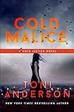 Cold Malice (Cold Justice)