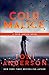 Cold Malice (Cold Justice)