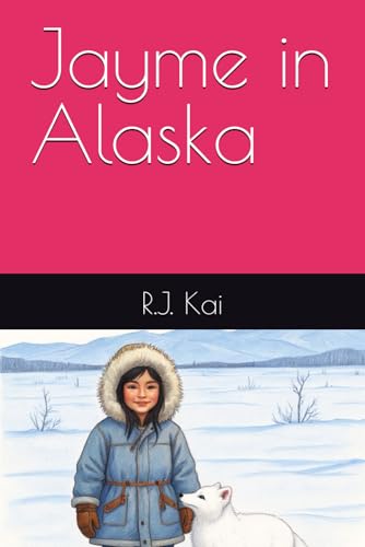 Jayme in Alaska