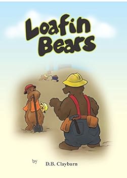 Hardcover Loafin Bears Book