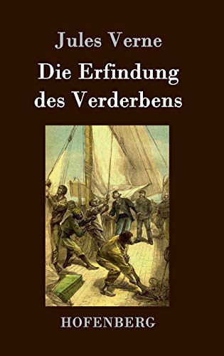 Die Erfindung des Verderbens [German] 3843076367 Book Cover