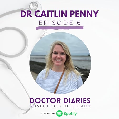 Working as a Doctor in Ireland: Dr. Caitlin&rsquo; Pennys Real Experience Moving from South Africa copertina