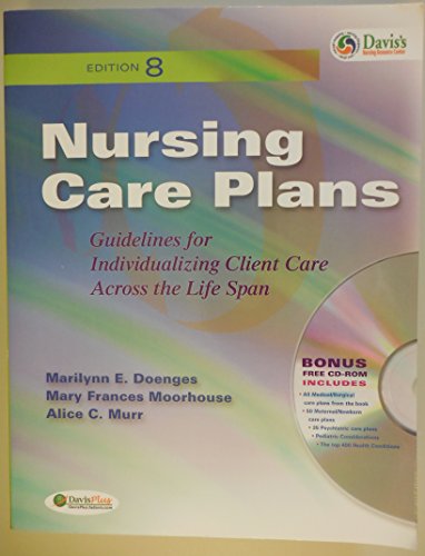 Nursing Care Plans: Guidelines for Individualizing Client Care Across the Life Span