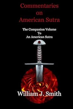 Paperback Commentaries on American Sutra: The Companion Volume to An American Sutra Book