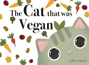 The Cat that was Vegan