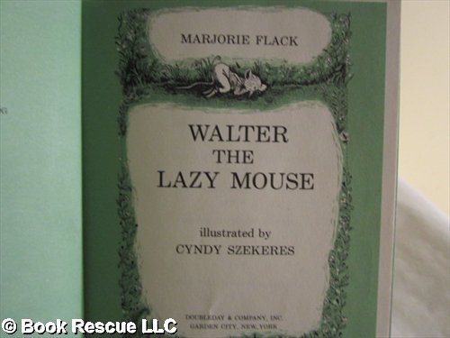 Walter the Lazy Mouse B00442EQZA Book Cover