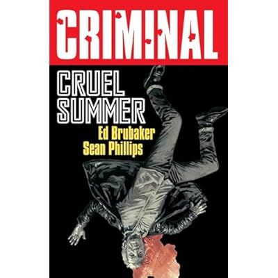 Criminal Volume 10: Cruel Summer