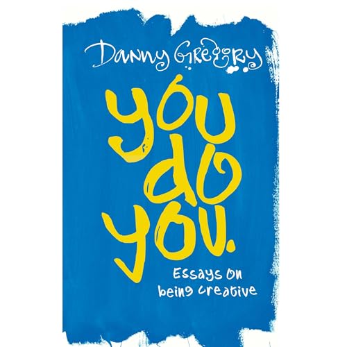You Do You Audiolibro Por Danny Gregory arte de portada