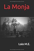 La Monja (Spanish Edition) 1522017879 Book Cover