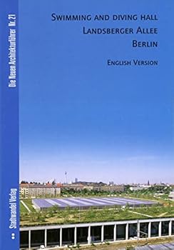 Swimming and Diving Hall Landsberger Allee Berlin: English Version