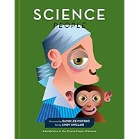 Science People: A Celebration of Our Diverse People of Science