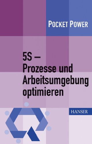 Preisvergleich Produktbild 5S - Prozesse und Arbeitsumgebung optimieren