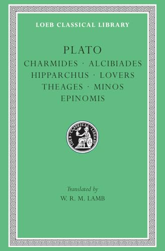Charmides. Alcibiades. Hipparchus. Lovers. Theages. Minos. Epinomis