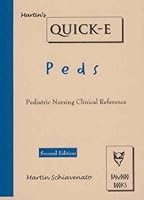 Martin's Quick-E: Peds, Clinical Nursing Reference (Quick-E) 1929693206 Book Cover