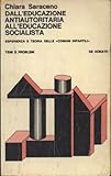 Dall'educazione antiautoritaria all'educazione socialista