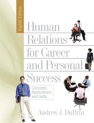 Human Relations for Career and Personal Success:...
