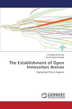 Paperback The Establishment of Open Innovation Arenas Book