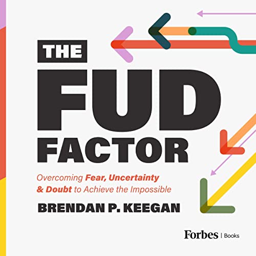 Audiobook: The FUD Factor by Brendan P. Keegan episode artwork