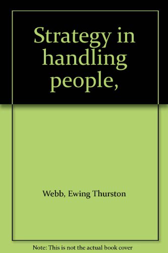 Strategy in handling people, B000859XN2 Book Cover