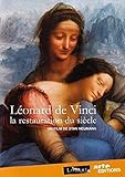  Leonardo da Vinci, The Restoration Of The Century ( Léonard de Vinci, la restauration du siècle ) [ Französische Import ]
