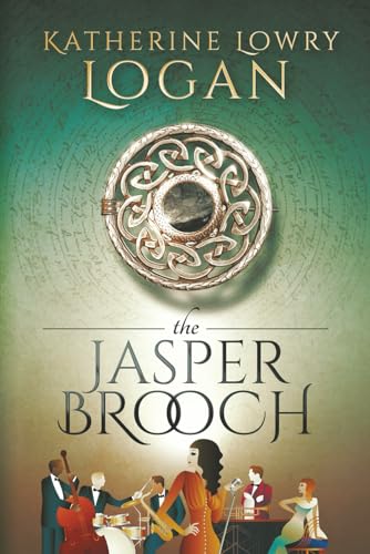 The Jasper Brooch: Time Travel Romance (The Celtic Brooch Book 14)