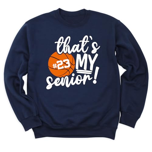 Custom Thats My Senior Basketball Sweatshirt Senior Night Sweatshirt Personalized Senior Basketball Long Sleeve Tees Customizable Number Basketball Hoodies