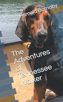 Paperback The Adventures of Tennessee Walker Book