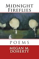 Midnight Fireflies 0692630392 Book Cover