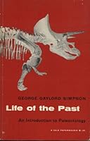 Life of the Past: An Introduction to Paleontology. B0000CL6N6 Book Cover