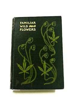 Familiar Wild Flowers Seventh Series