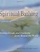Spiritual Bathing: Healing Rituals and Traditions from Around the World