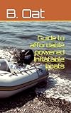 Guide to affordable powered Inflatable boats