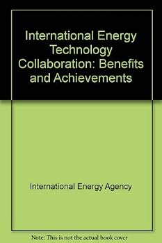 Paperback International energy technology collaboration: Benefits and achievements Book